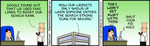 Dilbert frustrated with Google SEO